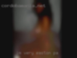 I'm very kinky and I love Easton, PA sex.
