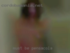 Must in Pensacola be  clean and have a good hygiene.